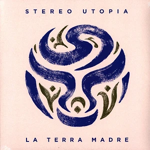 Stereo Utopia - La Terra Madre Blue Vinyl Edition