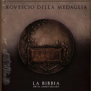 Rovescio Della Medaglia - La Bibbia - 50th Anniversary