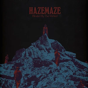 Hazemaze - Blinded By The Wicked Black Vinyl Edition