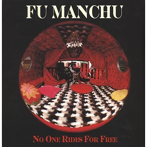 Fu Manchu - No One Rides For Free