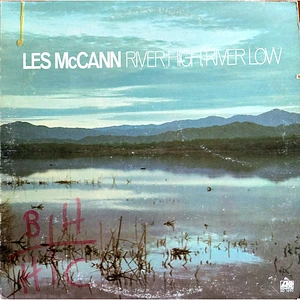 Les McCann - River High, River Low