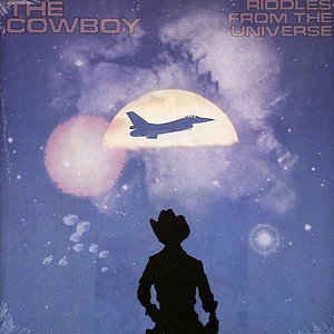 The Cowboy - Riddles From The Universe