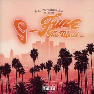 V.A. - O.G. Psychokilla Presents G-Funk Tha World, Vol. 1