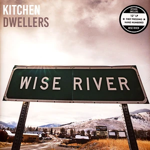 The Kitchen Dwellers - Wise River