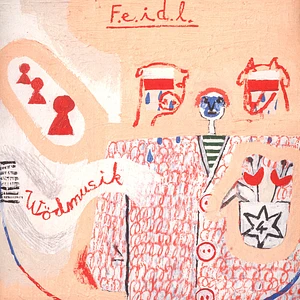F.E.I.D.L. - Wödmusik