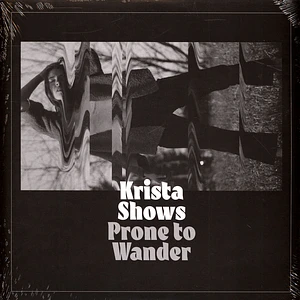 Krista Shows - Prone To Wander