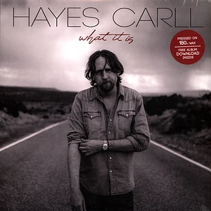 Hayes Carll - What It Is