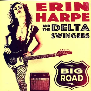 Erin Harpe & The Delta Swingers - Big Road