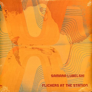 Samara Lubelski - Flickers At The Station