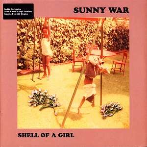 Sunny War - Shell Of A Girl