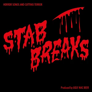 Ugly Mac Beer - Stab Breaks Red Splatter Vinyl Edition