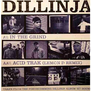 Dillinja - In The Grind / Acid Trak (Lemon D Remix)