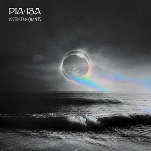 Pia Isa - Distorted Chants White Vinyl Edition