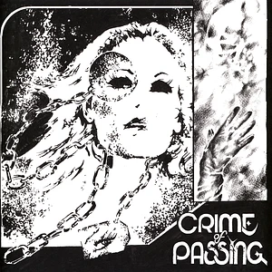 Crime Of Passing - Crime Of Passing