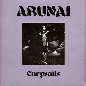 Abunai - Chrysalis