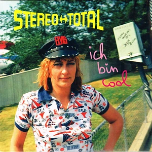 Stereo Total - Ich Bin Cool