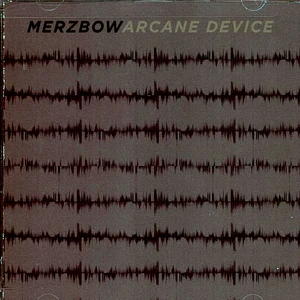 Merzbow & Arcane Device - Merzbow & Arcane Device