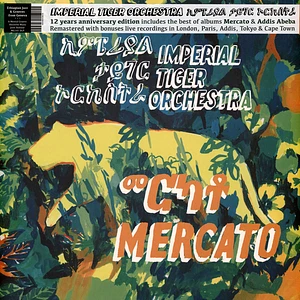 Imperial Tiger Orchestra - Mercato 12th Years Anniversary Edition