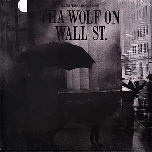 Tha God Fahim X Your Old Droog - That Wolf On Wall St.