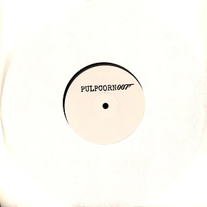 Unknown Artist - Pulpcorn007 Black Vinyl Edition