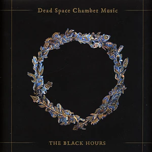 Dead Space Chamber Music - The Black Hours Turqoise Vinyl Edition