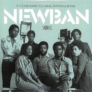 Newban - If I Could Make You Mine / Rhythm & Rhyme