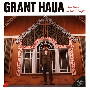 Grant Haua - Ora Blues At The Chapel