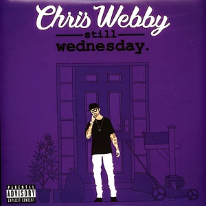 Chris Webby - Still Wednesday
