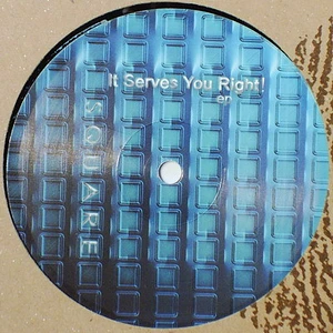Square - It Serves You Right ! EP