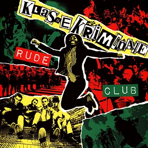 Klasse Kriminale - Rude Club Black Vinyl Edition