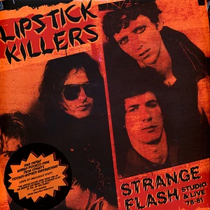 Lipstick Killers - Strange Flash: Studio & Live 78-81