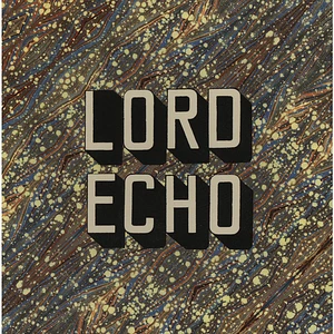 Lord Echo - Curiosities