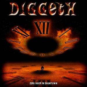 Diggeth - Zero Hour In Doom Town