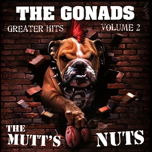 The Gonads - Greater Hits Volume 2: The Mutt's Nuts
