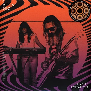 Moon Duo - Live At Levitation