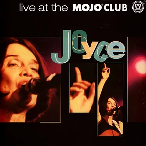 Joyce - Live At The Mojo Club Limited Edition