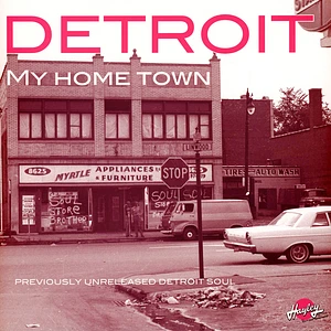 V.A. - Detroit My Home Town