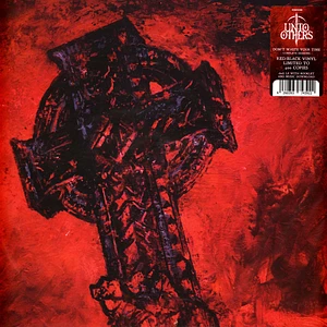 Unto Others - Don't Waste Time Ii Red/Black Vinyl Edition