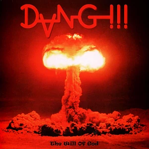 Dang!!! - The Will Of God Red Vinyl Edition