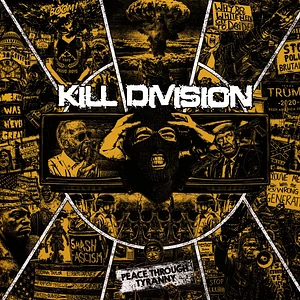 Kill Division - Peace Through Tyranny Custard/Black Swirl Vinyl Edition