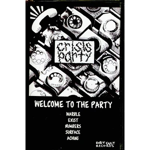 Crisis Party - Welcome To The Party