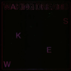 Waking Dreams - Askew