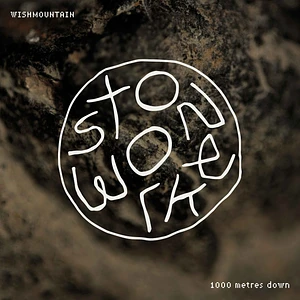 Wishmountain - Stonework: 1000 Metres Down
