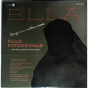 Ella Fitzgerald With Ellis Larkins - Ella - Songs In A Mellow Mood