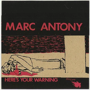 Marc Antony / Dogs Of Ire - Here's Your Warning
