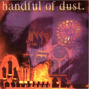 Handful Of Dust / Song Of Kerman - Handful Of Dust / Song Of Kerman