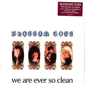 Blossom Toes - We Are Ever So Clean Remastered Vinyl Edition