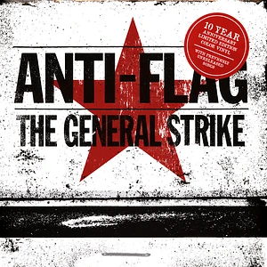Anti-Flag - The General Strike 10 Year Anniversary Edition