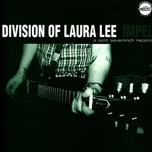 Division Of Laura Lee / Impel - A Split Seveninch Record