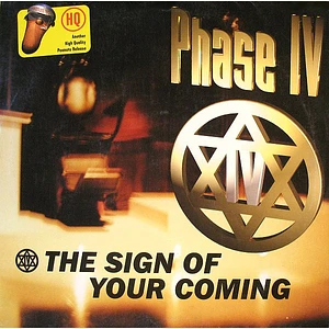 Phase IV - The Sign Of Your Coming